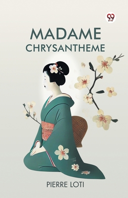 Madame Chrysantheme B0DXVXPX64 Book Cover