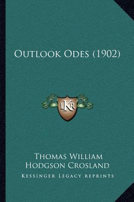 Outlook Odes (1902) 1166944468 Book Cover