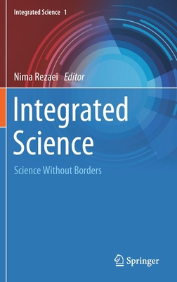Integrated Science: Science Without Borders 3030652726 Book Cover
