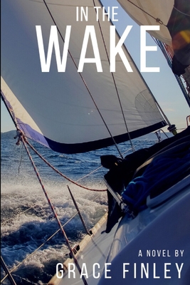 In The Wake 1953781047 Book Cover