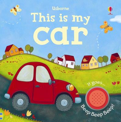 This Is My Car 1409536416 Book Cover