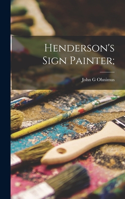 Henderson's Sign Painter; 1017855250 Book Cover