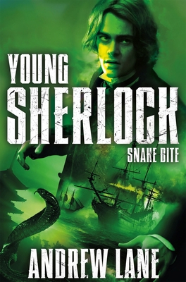 Snake Bite (Young Sherlock Holmes) 1447265629 Book Cover