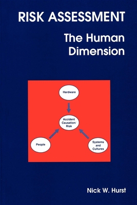 Risk Assessment: The Human Dimension 0854045546 Book Cover