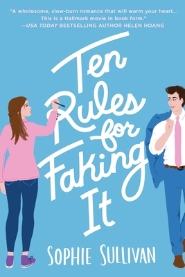 Ten Rules for Faking It 1250624169 Book Cover
