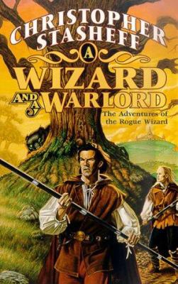 A Wizard and a Warlord: The Adventures of the R... 0812541677 Book Cover