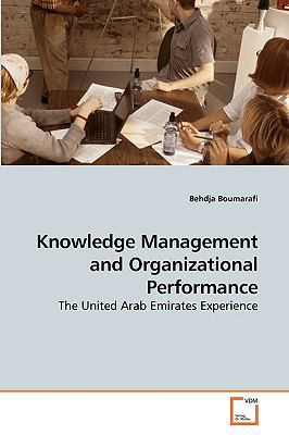 Knowledge Management and Organizational Perform... 3639215184 Book Cover