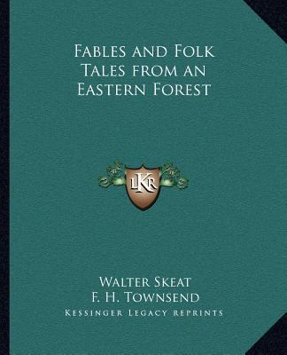 Fables and Folk Tales from an Eastern Forest 1162624108 Book Cover