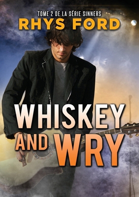 Whiskey and Wry (Français): Volume 2 [French] 1635331943 Book Cover