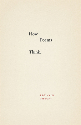 How Poems Think 022627795X Book Cover