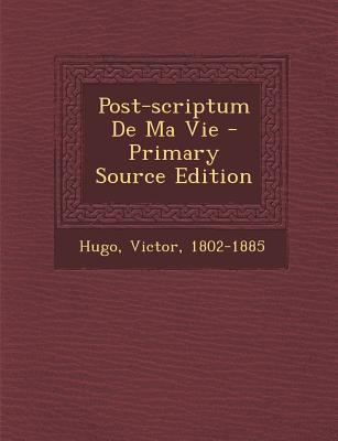 Post-Scriptum de Ma Vie [French] 1293724475 Book Cover