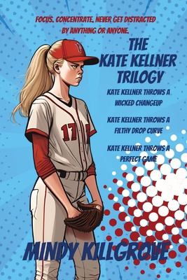 The Kate Kellner Trilogy Omnibus B0D8N8GVTF Book Cover