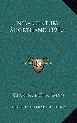 New Century Shorthand (1910) 1167068408 Book Cover