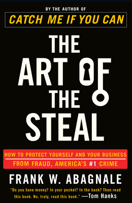 The Art of the Steal: How to Protect Yourself a... B007CSWUFQ Book Cover