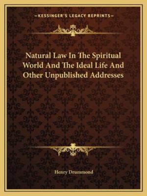 Natural Law In The Spiritual World And The Idea... 1162811072 Book Cover