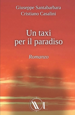 Un Taxi Per Il Paradiso [Italian] B08M24VFVL Book Cover