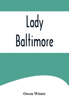 Lady Baltimore 9356574987 Book Cover