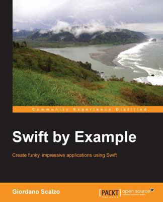 Swift by Example 1785284703 Book Cover