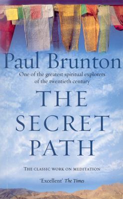 A Secret Path: Meditation teachings from one of... 1844130401 Book Cover