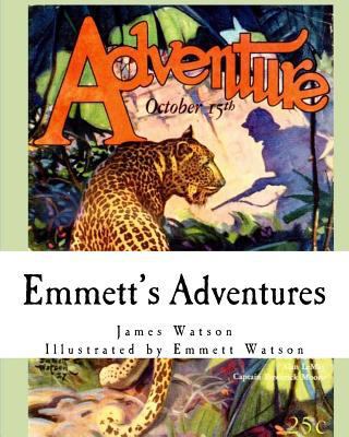 Emmett's Adventures 1546316221 Book Cover