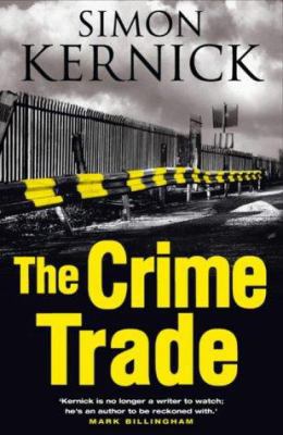 The Crime Trade 0593051351 Book Cover