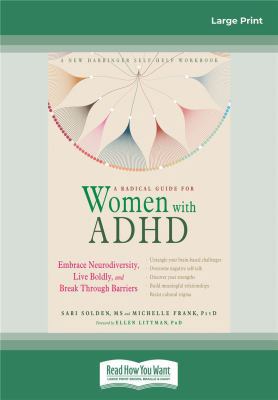 A Radical Guide for Women with ADHD: Embrace Ne... 0369332792 Book Cover