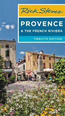 Rick Steves Provence & the French Riviera 1631216732 Book Cover