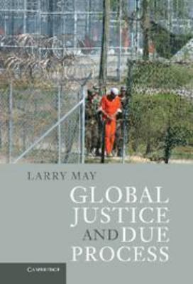 Global Justice and Due Process 0511974329 Book Cover