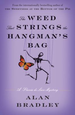 The Weed That Strings the Hangman's Bag: A Flav... 0385342314 Book Cover
