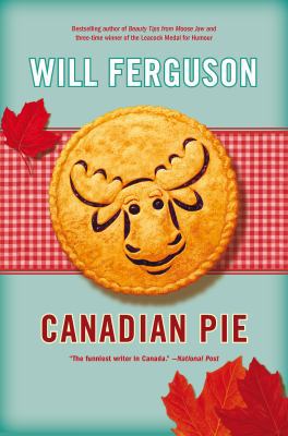 Canadian Pie 0670064726 Book Cover