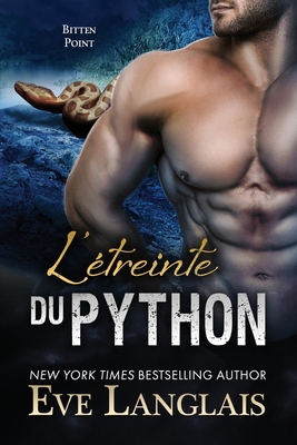L'étreinte du Python [French] 1773844326 Book Cover