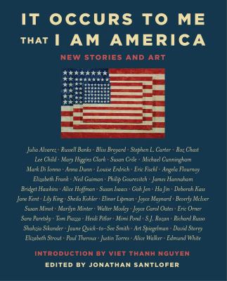 It Occurs to Me That I Am America: New Stories ... 1501179608 Book Cover