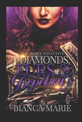Diamonds, Furs, & Dopeboys: Sevyn & Iconic B0D9L1MF3W Book Cover
