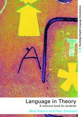 Language in Theory (Routledge English Language ... 0415320488 Book Cover