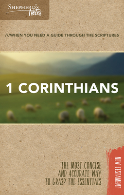 Shepherd's Notes: 1 Corinthians 1462779743 Book Cover