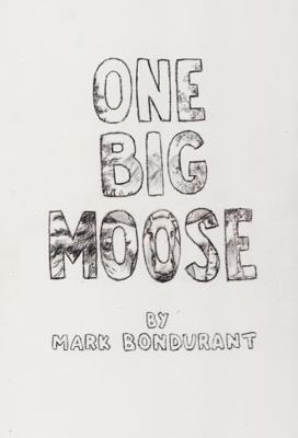 Paperback One Big Moose Book