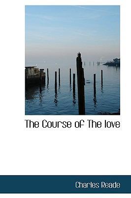 The Course of the Love 1110432704 Book Cover
