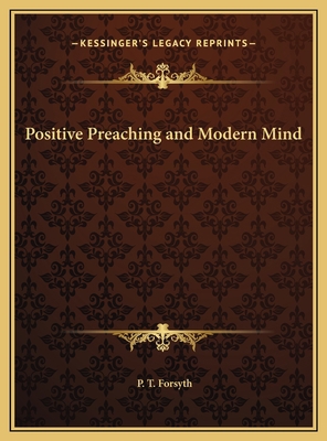 Positive Preaching and Modern Mind 1169778224 Book Cover