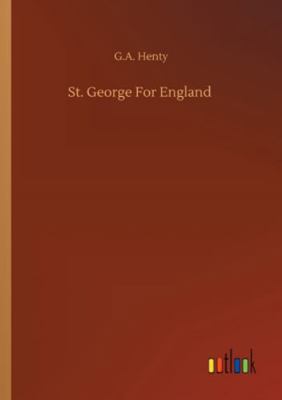 St. George For England 3752326611 Book Cover