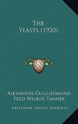 The Yeasts (1920) 1167235479 Book Cover