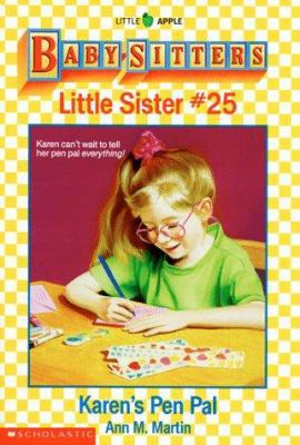 Karen's Pen Pal (Baby-Sitters Little Sister, No... 0590448315 Book Cover