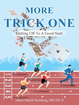 More TRICK ONE: Getting Off To A Good Start B0H37HK1CJ Book Cover