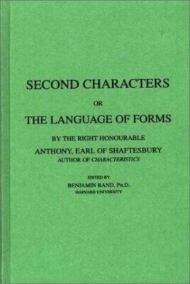 Second Characters: Or, the Language of Forms 0837123577 Book Cover