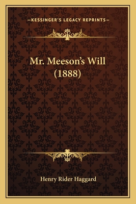 Mr. Meeson's Will (1888) 1166989666 Book Cover