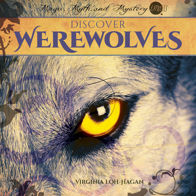 Discover Werewolves 1668919680 Book Cover