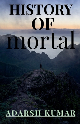 History of Mortal 1639202536 Book Cover