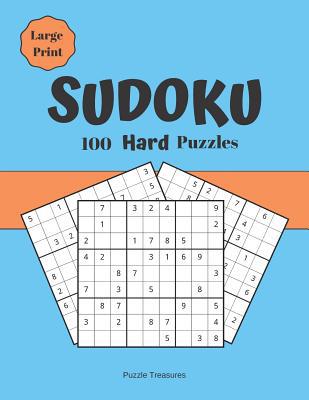 Sudoku 100 Hard Large Print Puzzles: Advanced C... [Large Print] 1074827899 Book Cover