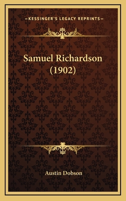 Samuel Richardson (1902) 1164277138 Book Cover