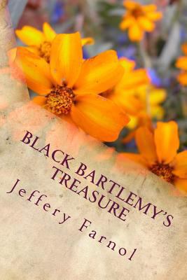 Black Bartlemy's Treasure 1985373327 Book Cover