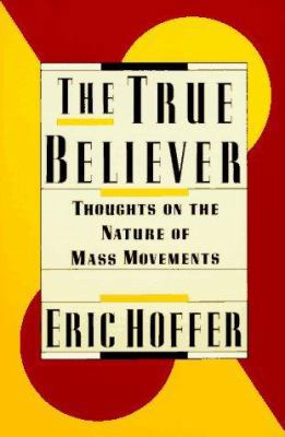 The True Believer 0060916125 Book Cover